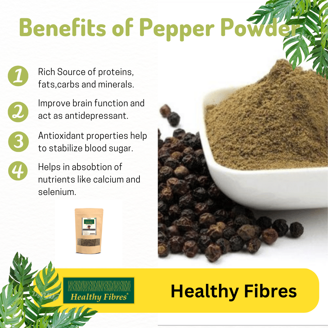 Healthy Fibres Black Pepper Powder